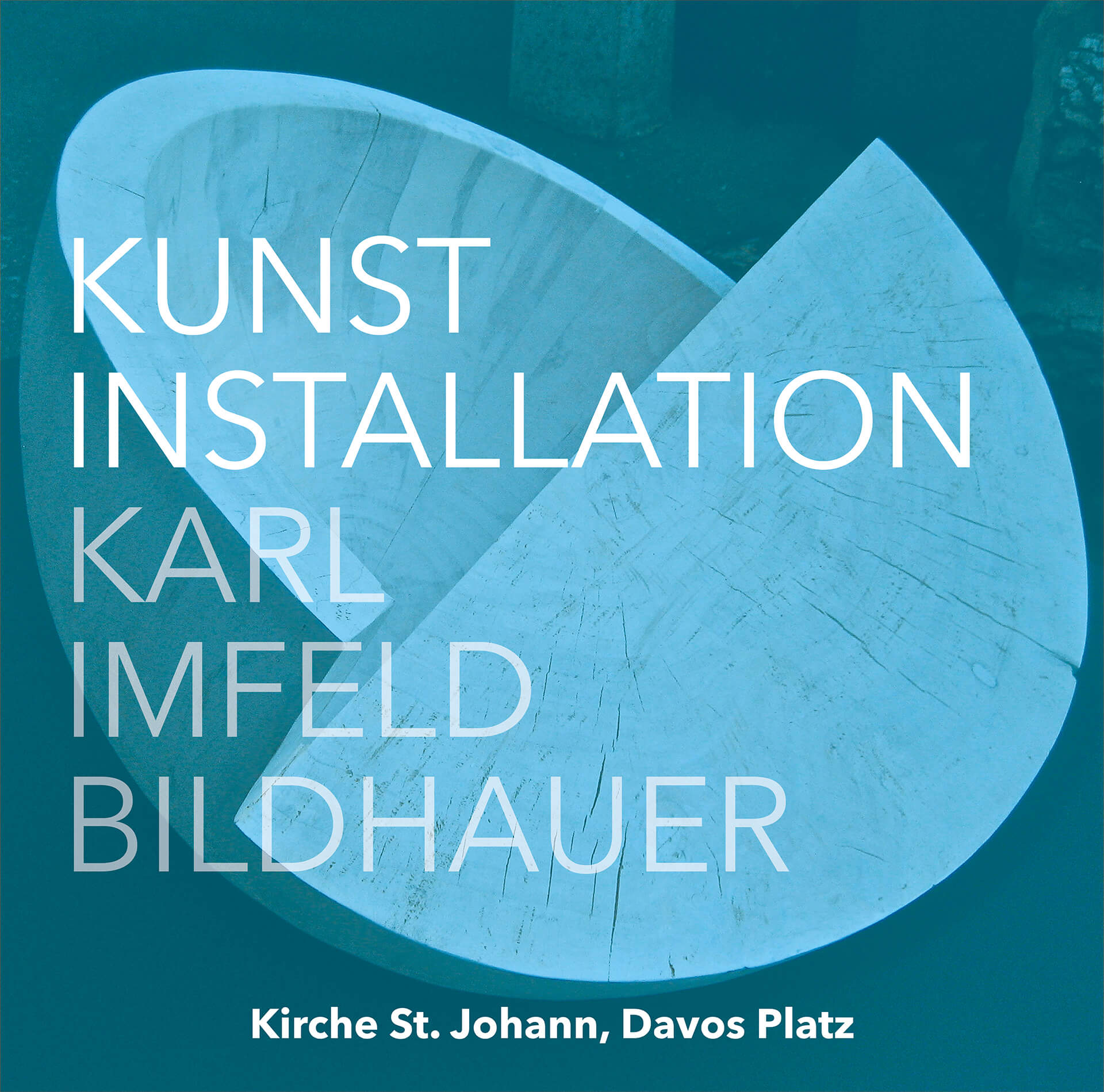 Banner zu den Kunstinstallationen des Bildhauers Karl Imfeld in der Kirche St. Johannes, Davos Platz